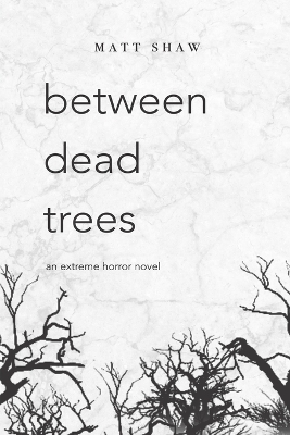 Book cover for between dead trees