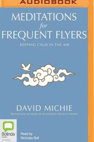 Cover of Meditations for Frequent Flyers