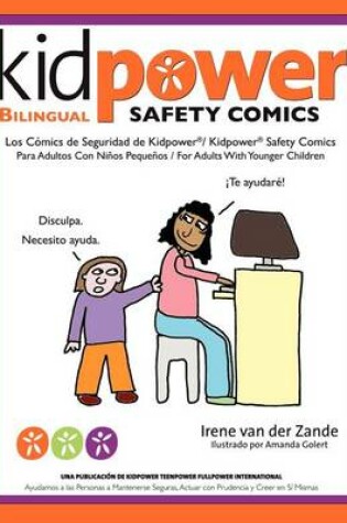 Cover of Los Comics de Seguridad de Kidpower/Kidpower Safety Comics