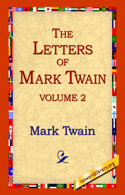 Book cover for The Letters of Mark Twain Vol.2