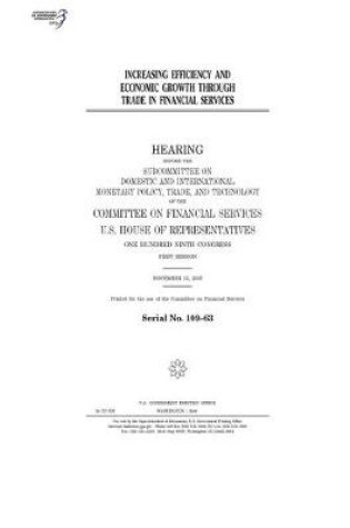 Cover of Increasing efficiency and economic growth through trade in financial services