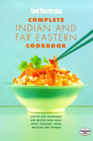 Cover of "Good Housekeeping" Complete Indian and Far Eastern Cookbook