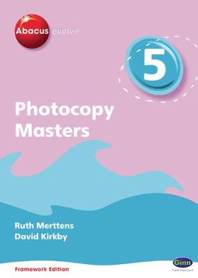 Book cover for Abacus Evolve Year 5/P6: Photocopy Masters Framework Edition