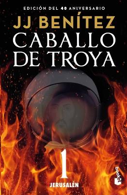 Book cover for Caballo de Troya 1: Jerusalén (Edición 40 Aniversario) / Trojan Horse 1: Jerusalem (40th Anniversary Edition)