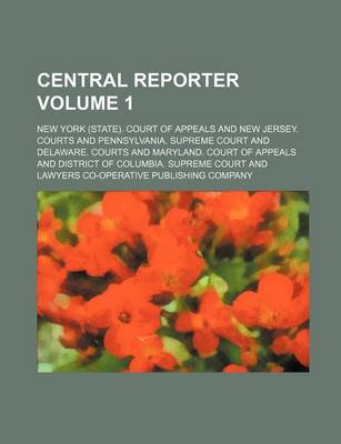 Book cover for Central Reporter Volume 1