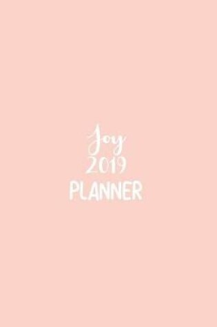 Cover of Joy 2019 Planner