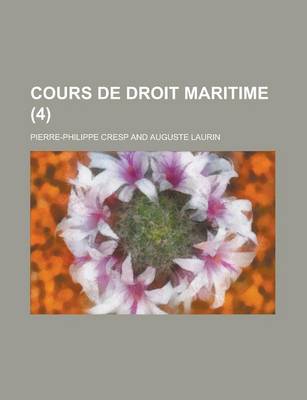 Book cover for Cours de Droit Maritime (4)