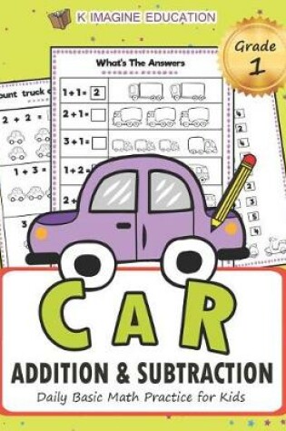 Cover of Car Addition and Subtraction Grade 1