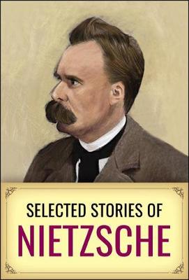 Book cover for Selected Short Stories of Nietzsche