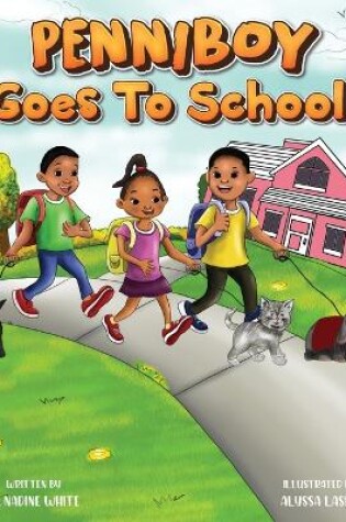 Cover of Penniboy Goes To School