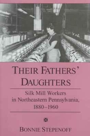 Cover of Their Fathers' Daughters