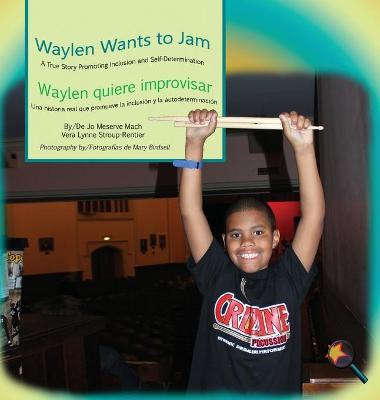 Cover of Waylen Wants To Jam/ Waylen quiere improvisar