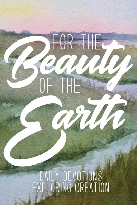 Cover of For the Beauty of the Earth