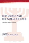 Book cover for This World and the World to Come