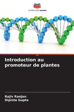 Cover of Introduction au promoteur de plantes