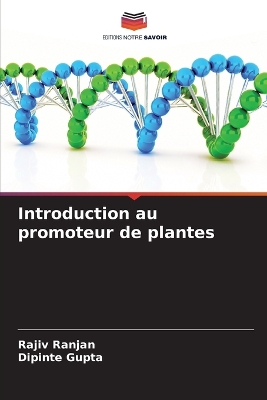 Book cover for Introduction au promoteur de plantes