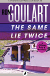 Book cover for The Same Lie Twice