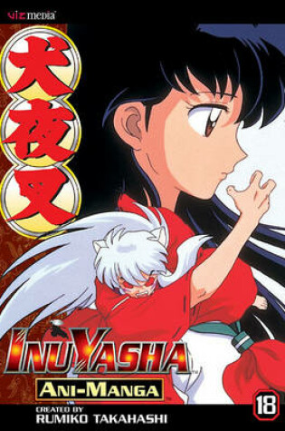 Cover of Inuyasha Ani-Manga, Vol. 18, 18