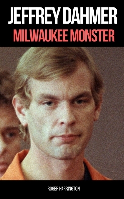 Book cover for Jeffrey Dahmer