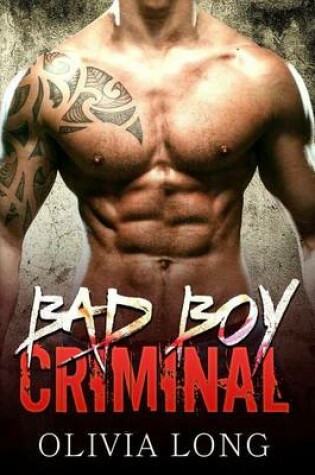 Cover of Bad Boy Criminal