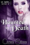 Book cover for Haunted by Death