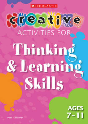 Book cover for Thinking and Learning Skills Ages 7-11