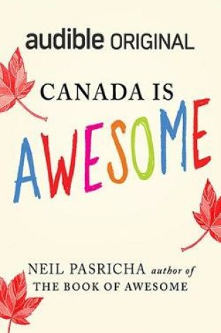 Cover of Canada Is Awesome