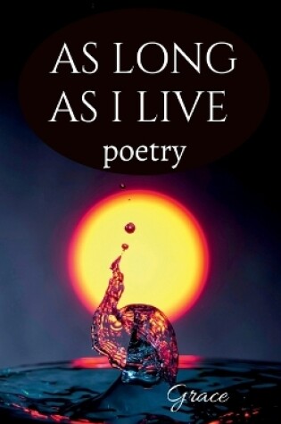 Cover of As long as I live