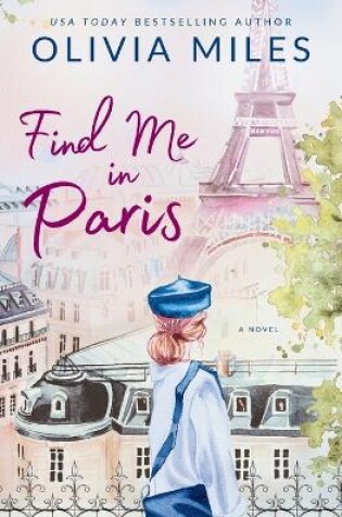 Cover of Find Me in Paris