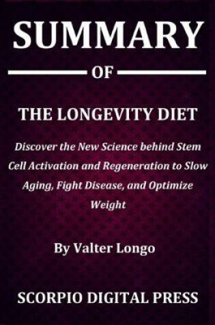 Cover of Summary Of The Longevity Diet