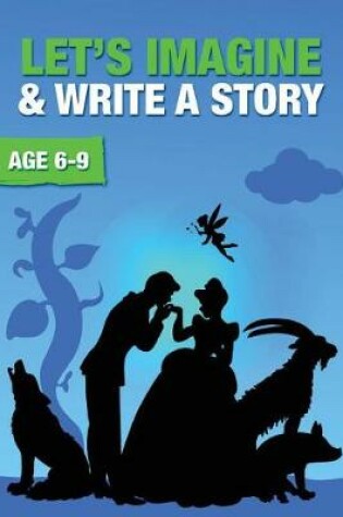 Cover of Let's Imagine and Write a Story