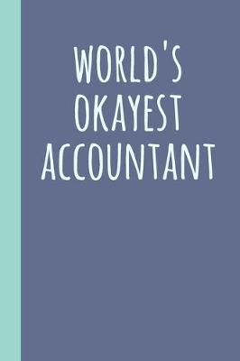 Book cover for World's Okayest Accountant