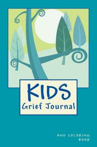 Cover of Kids Grief Journal and Coloring Book