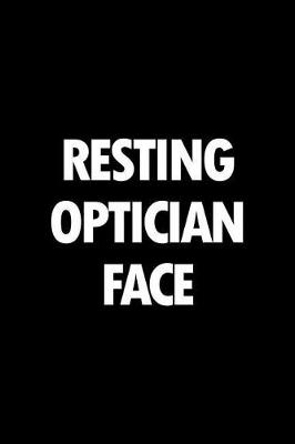 Book cover for Resting Optician Face