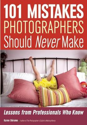 Book cover for 101 Mistakes Photographers Should Never Make