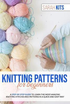 Book cover for Knitting Patterns for Beginners