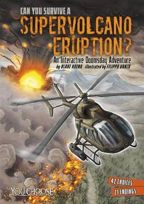 Book cover for Can You Survive a Supervolcano Eruption?