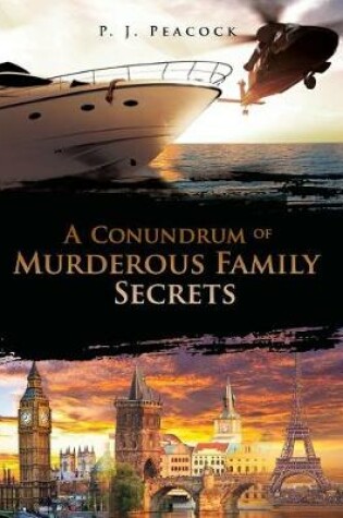 Cover of A Conundrum of Murderous Family Secrets