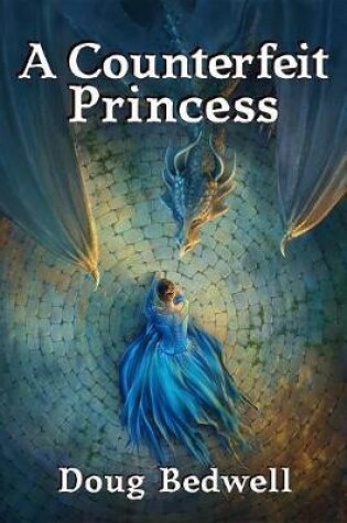 Cover of A Counterfeit Princess