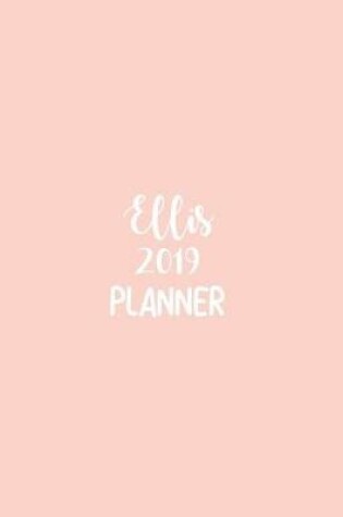 Cover of Ellis 2019 Planner