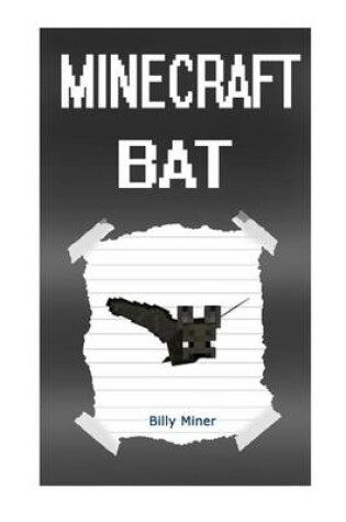 Cover of Minecraft Bat