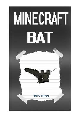 Book cover for Minecraft Bat