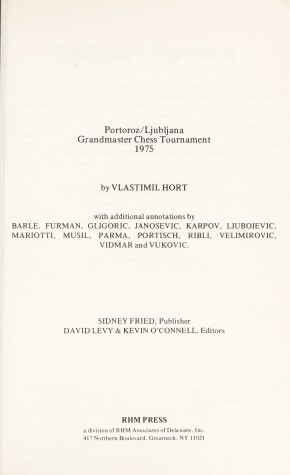 Book cover for Portoroz-Ljubljana Grandmaster Chess Tournament 1975