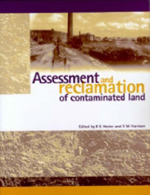 Book cover for Assessment and Reclamation of Contaminated Land