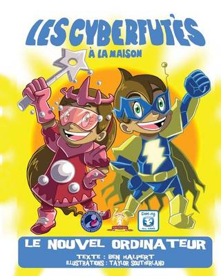 Book cover for Les Cyberfutés à la maison