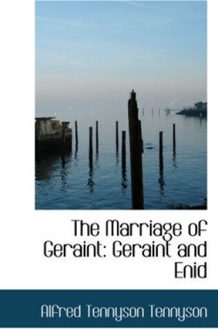 Cover of The Marriage of Geraint