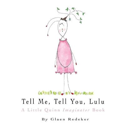 Book cover for Tell Me, Tell You, Lulu