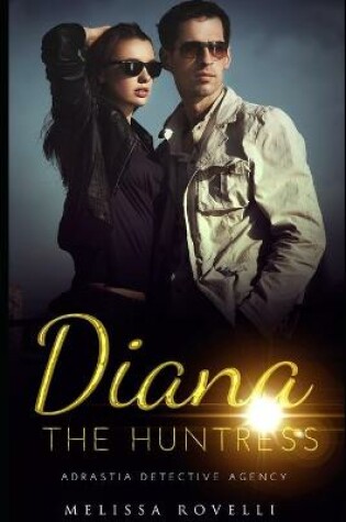 Cover of Diana the Huntress