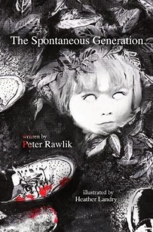 Cover of The Spontaneous Generation