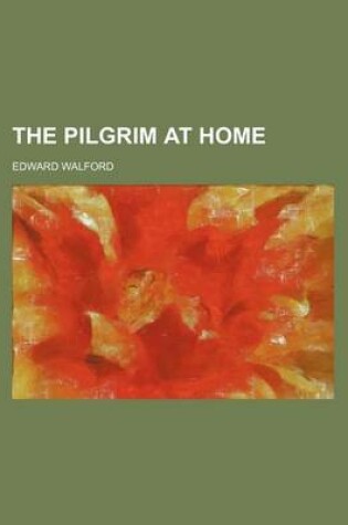 Cover of The Pilgrim at Home